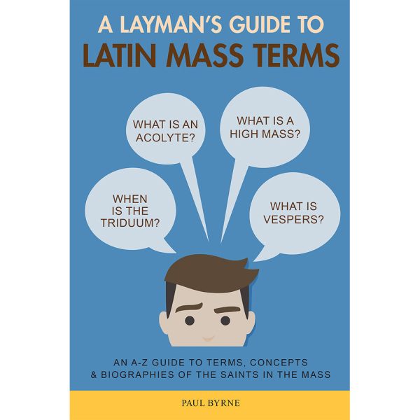 A Layman s Guide to Latin Mass Terms For Sale - Image 5